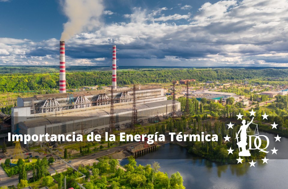 Importancia de la Energía Térmica